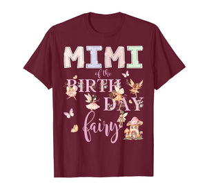 Mimi of The Birthday Fairy Birthday Girl Magical Family T-Shirt