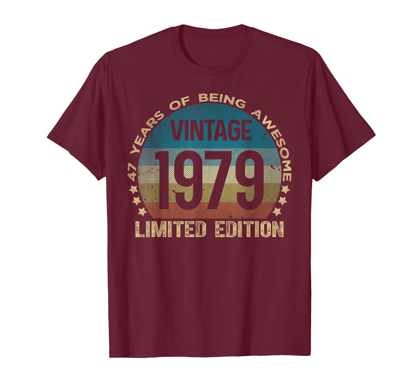 47 Year Old Gifts Vintage 1979 Limited Edition 47th Birthday T-Shirt