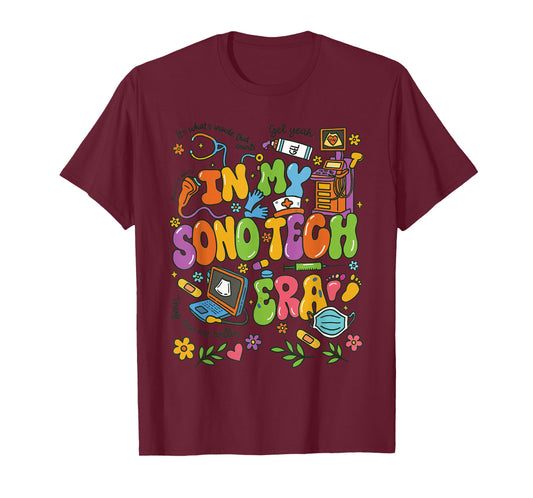 in My Sono Tech Era Sonographer T-Shirt