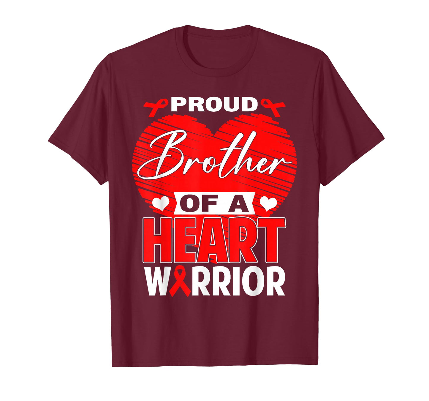Proud Brother of Heart Warrior Heart Disease Awareness T-Shirt