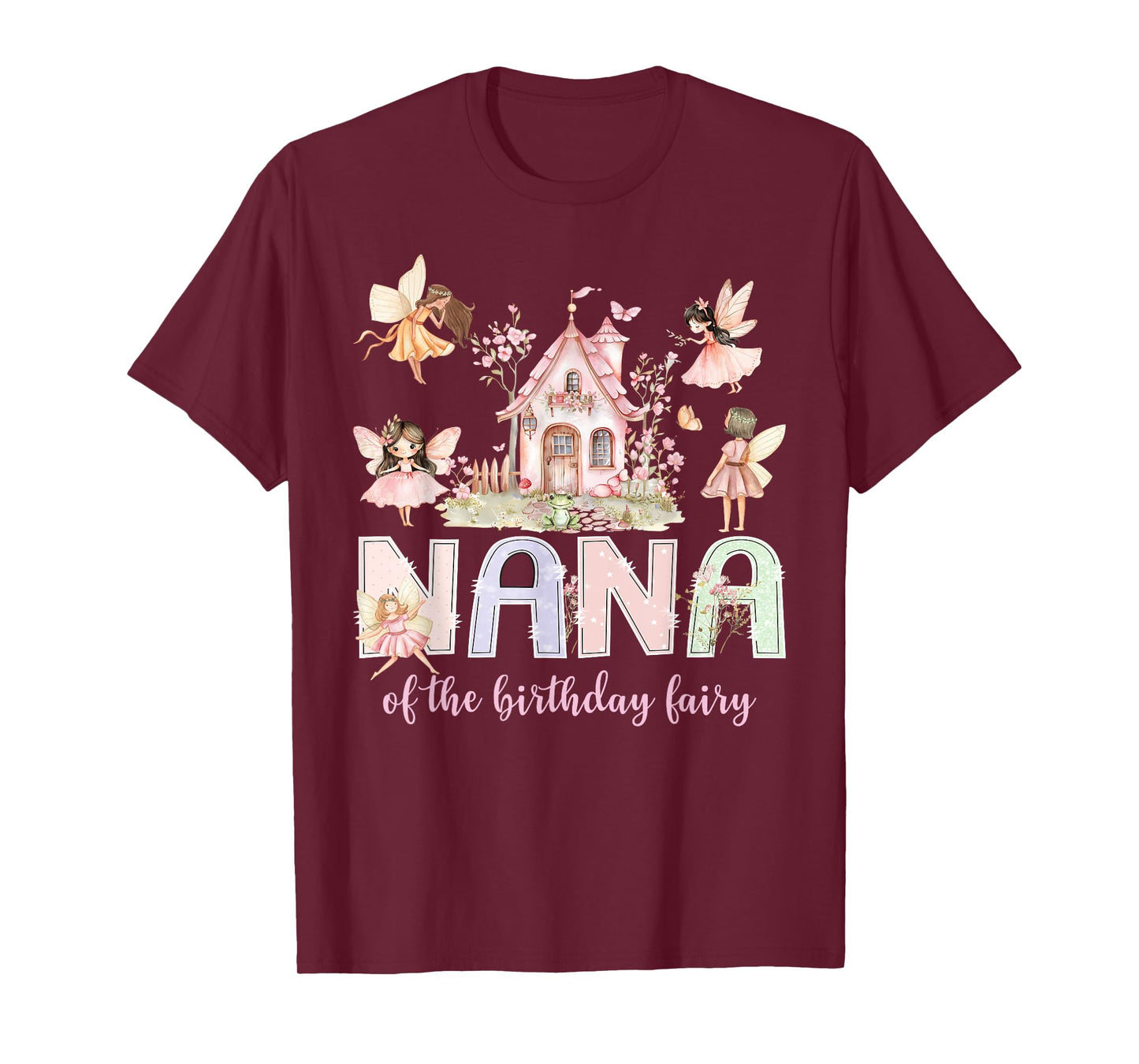 Nana of The Birthday Fairy Girl Magical Family Matching T-Shirt