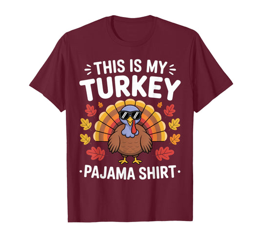 This is My Turkey Pajama Shirt Funny Thanksgiving Outfit T-Shirt