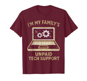Funny Family Computer Helper Unpaid Geek Nerd Gifts T-Shirt