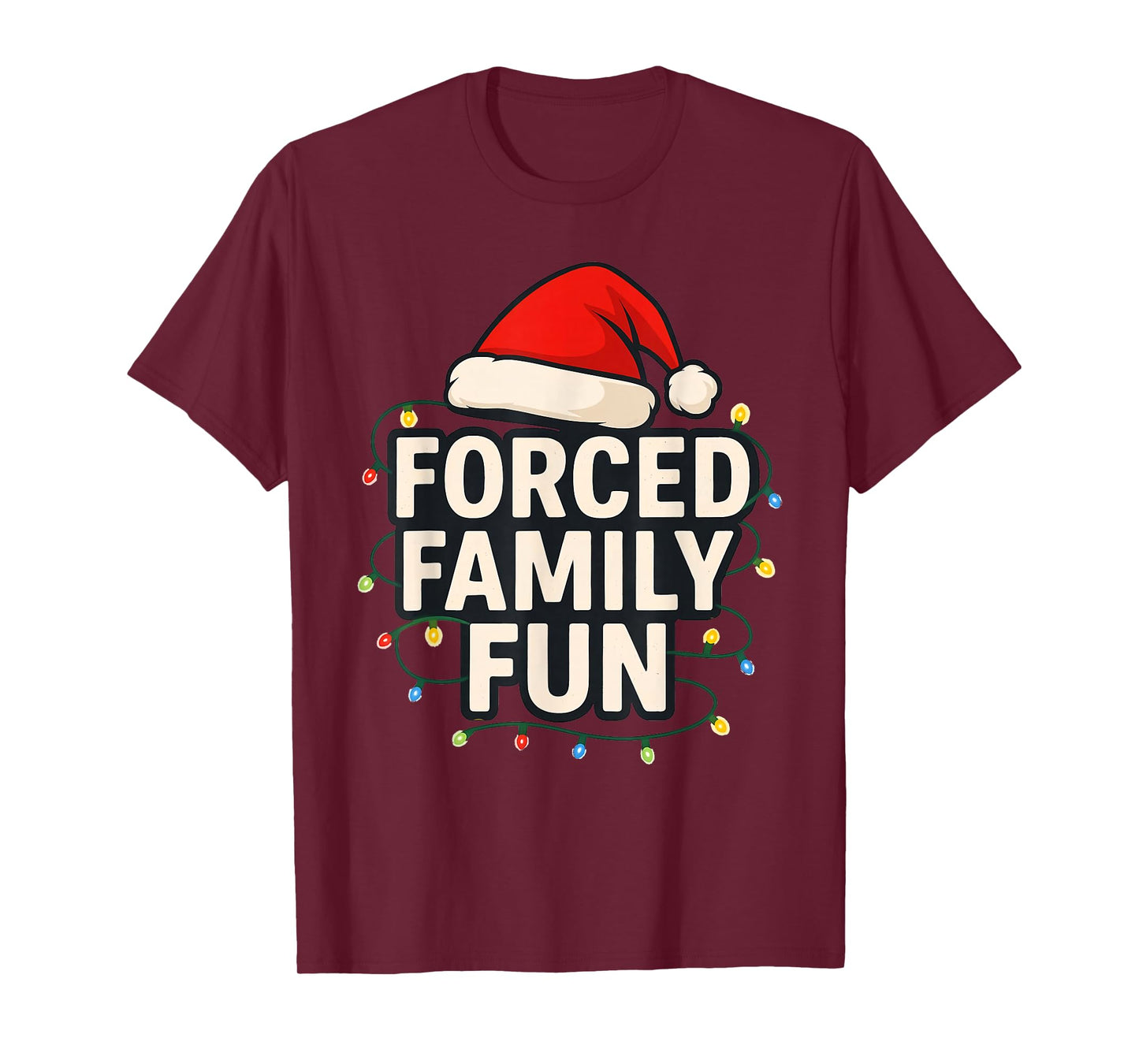 Forced Family Fun Men Women Kids Christmas Pajamas T-Shirt