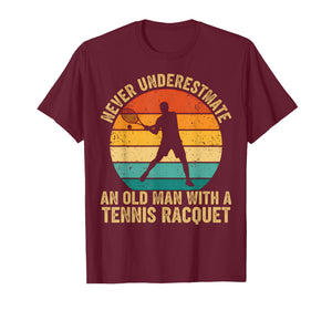 Never Underestimate an Old Man with A Tennis Racket Legend T-Shirt