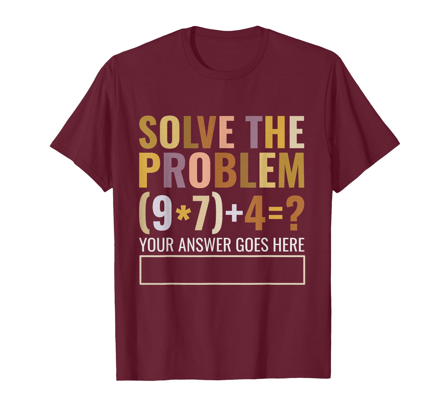 Solve The Problem 6 7 Meme Gen Alpha Teacher Brainrot T-Shirt