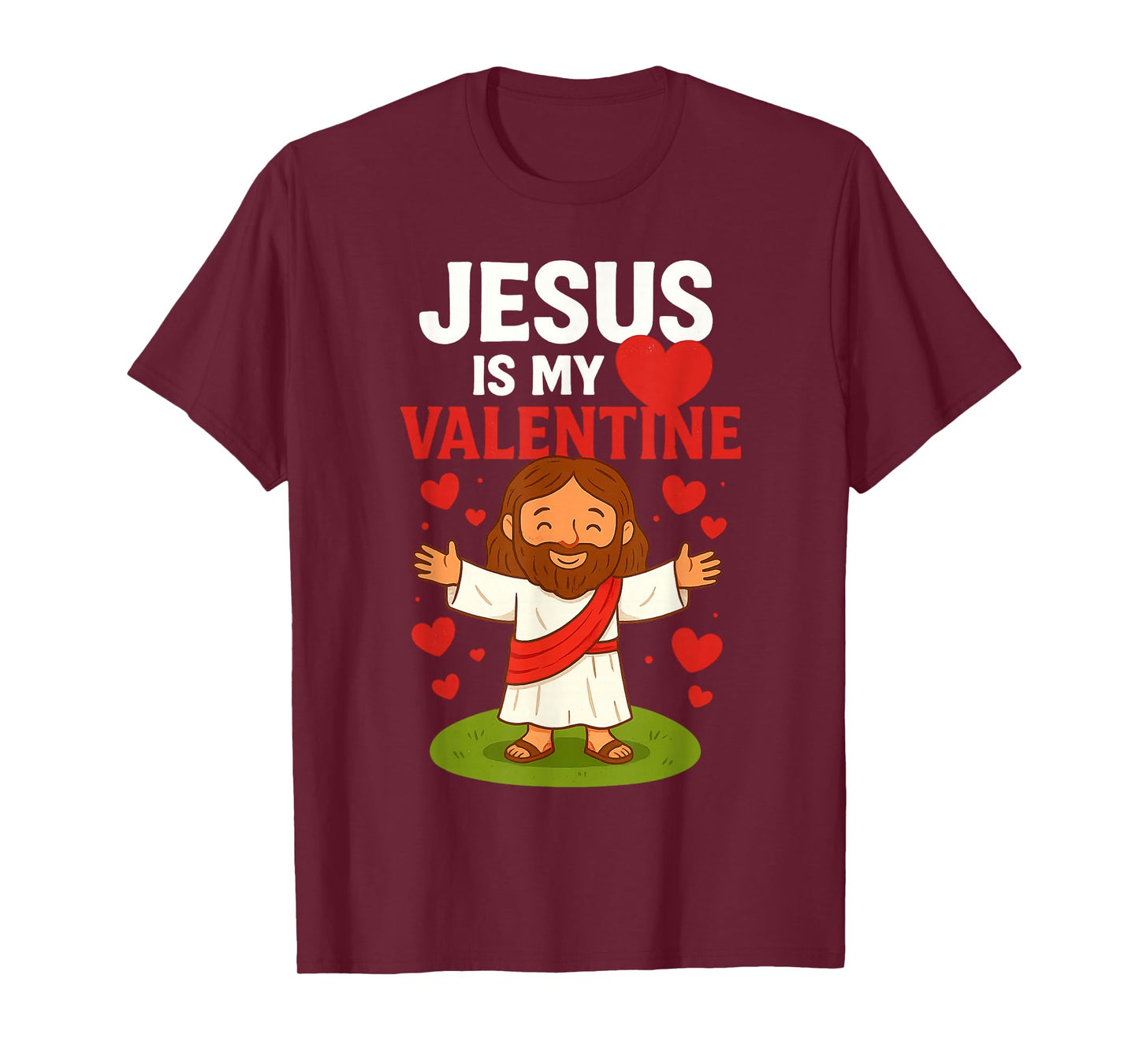 Jesus is My Valentine Christian Valentine's Day T-Shirt