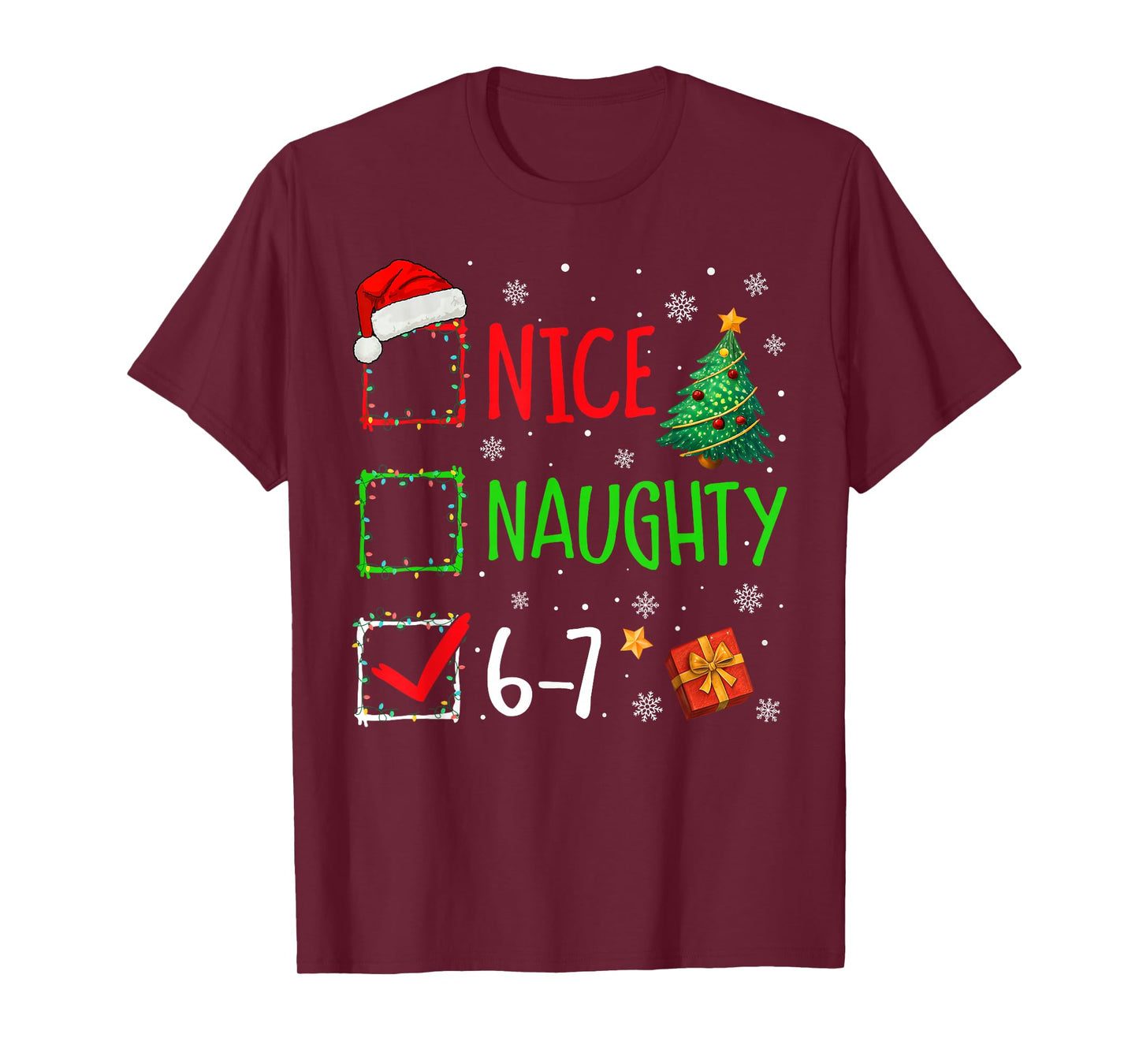 Christmas Nice Naughty 67 Brainrot Funny 6-7 Meme Slang T-Shirt