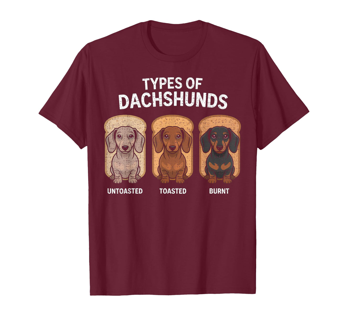 Types of Dachshund Funny Wiener Sausage Dog Lover T-Shirt