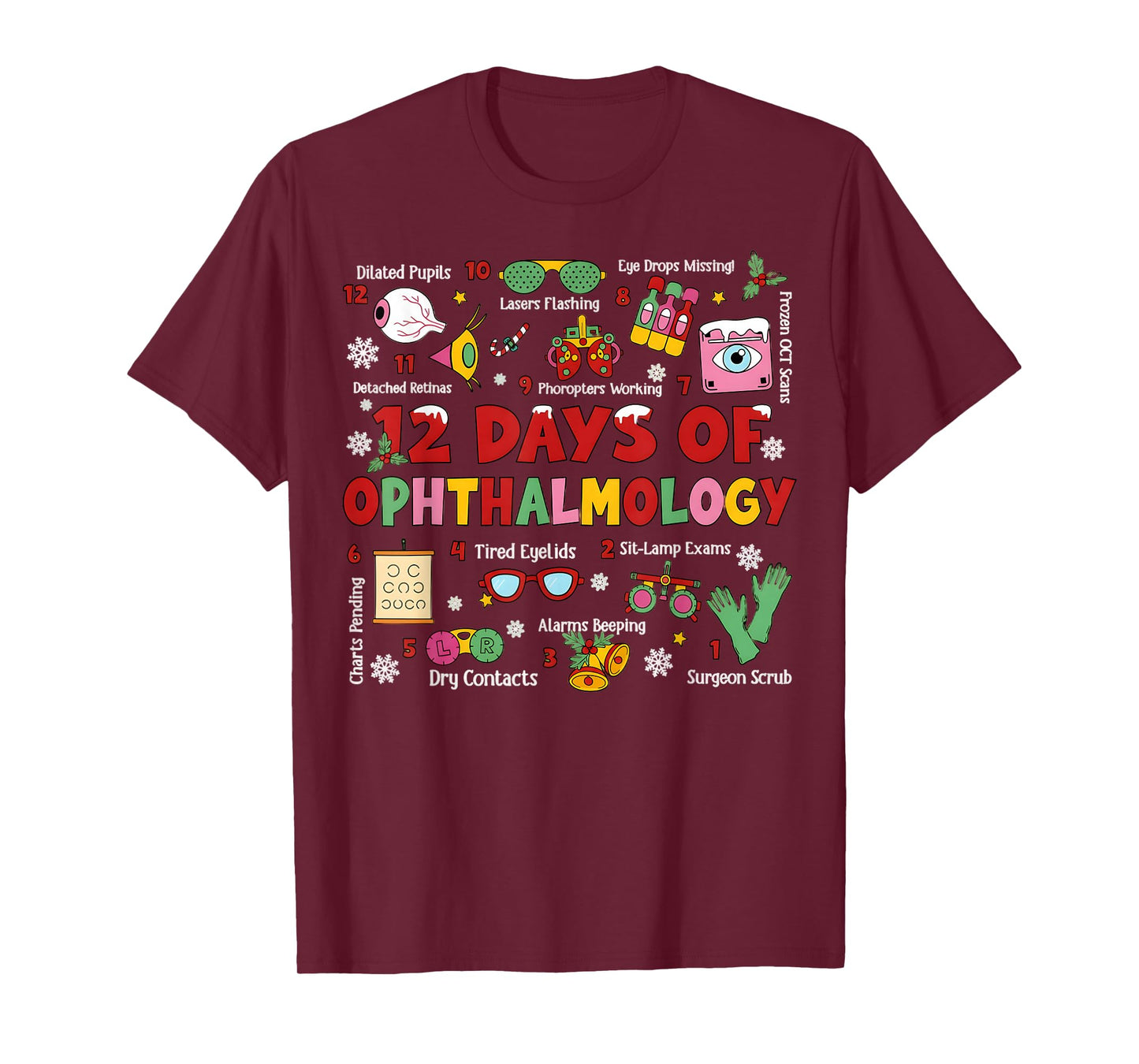 12 Days of Ophthalmology Christmas Ophthalmologist Optometry T-Shirt