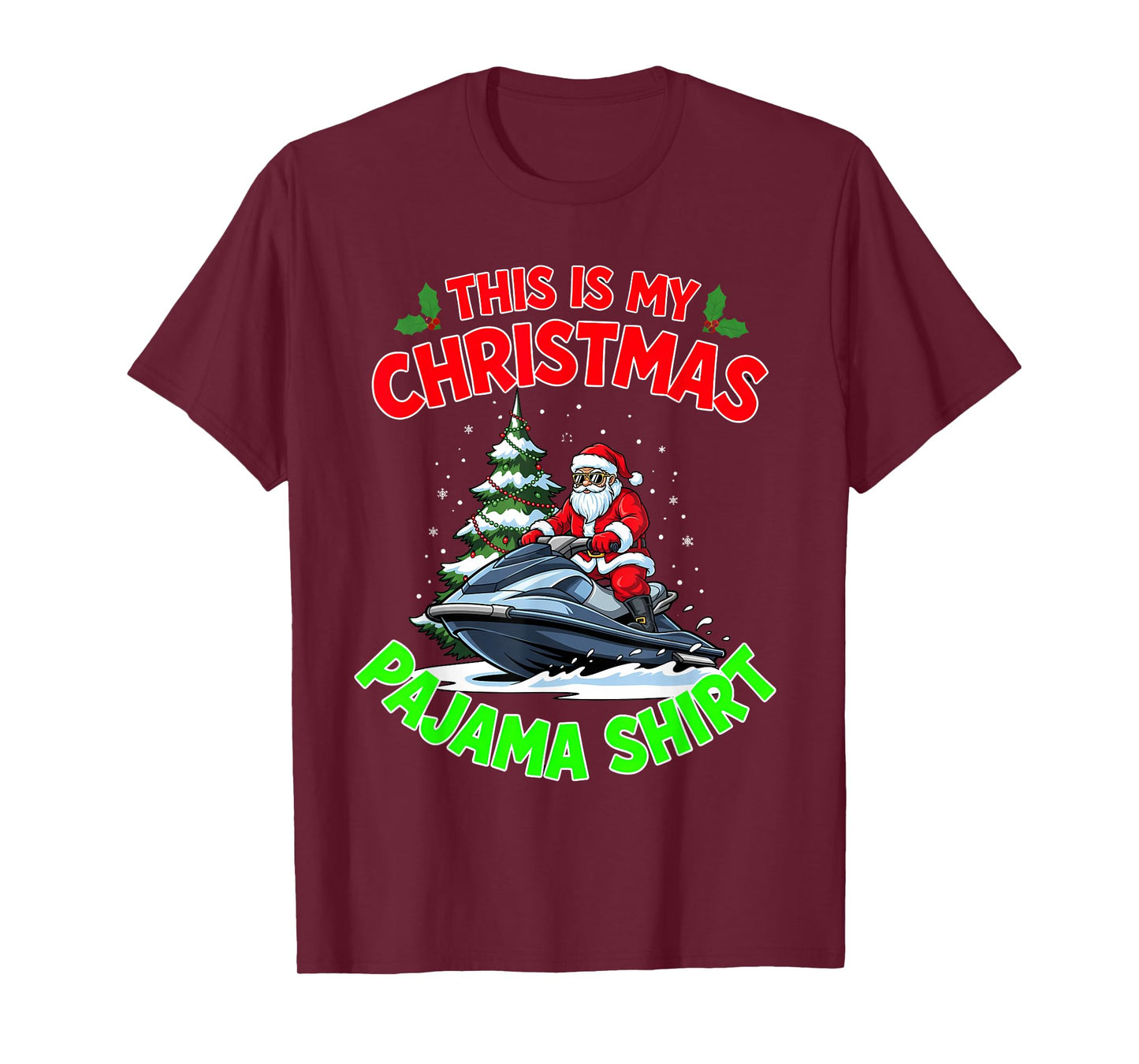 This is My Christmas Pajama Santa Claus Playing Jet Ski T-Shirt