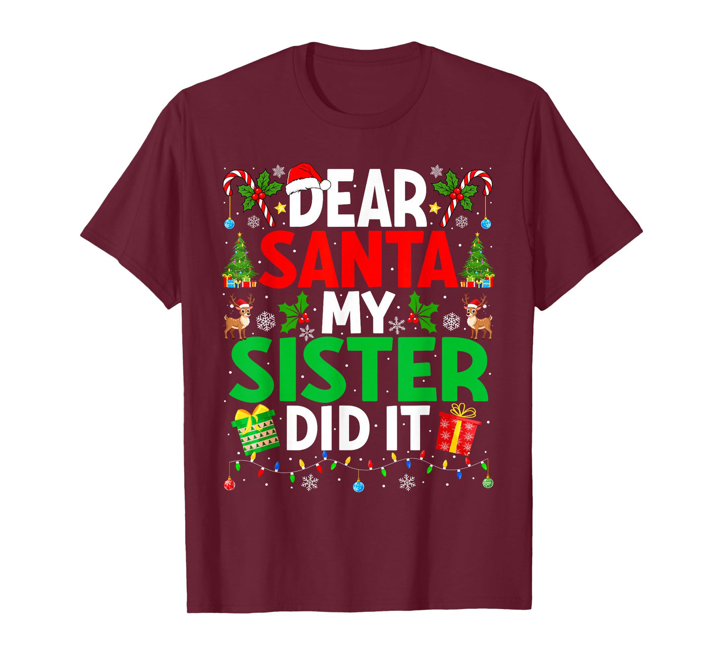 Dear Santa My Sister Did It Funny Family Matching Christmas T-Shirt