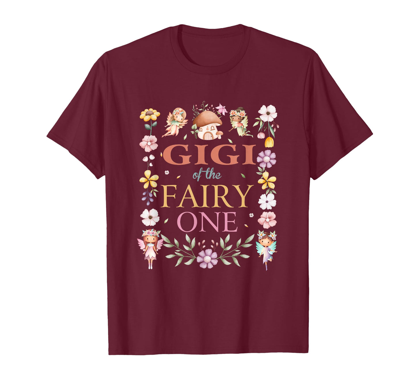 Gigi of The Fairy One 1St Birthday Girl Family Matching T-Shirt