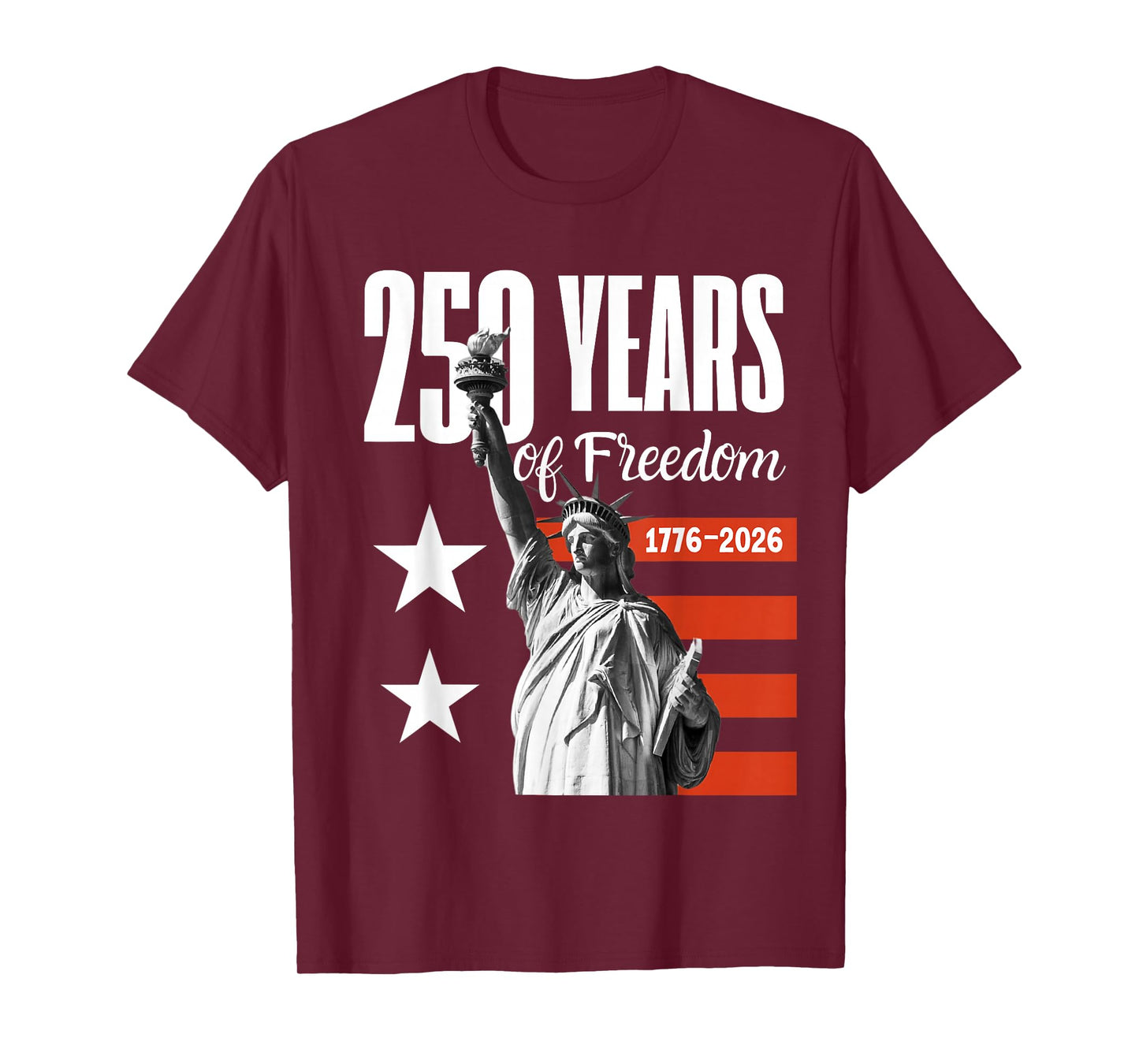 250 Years of Freedom America 1776-2026 T-Shirt