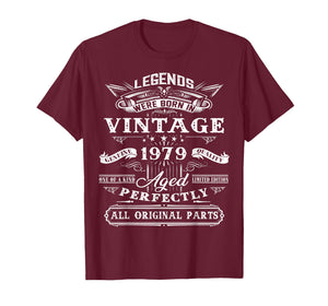 47th Birthday Gift Legend Born in 1979 47 for Years Old T-Shirt