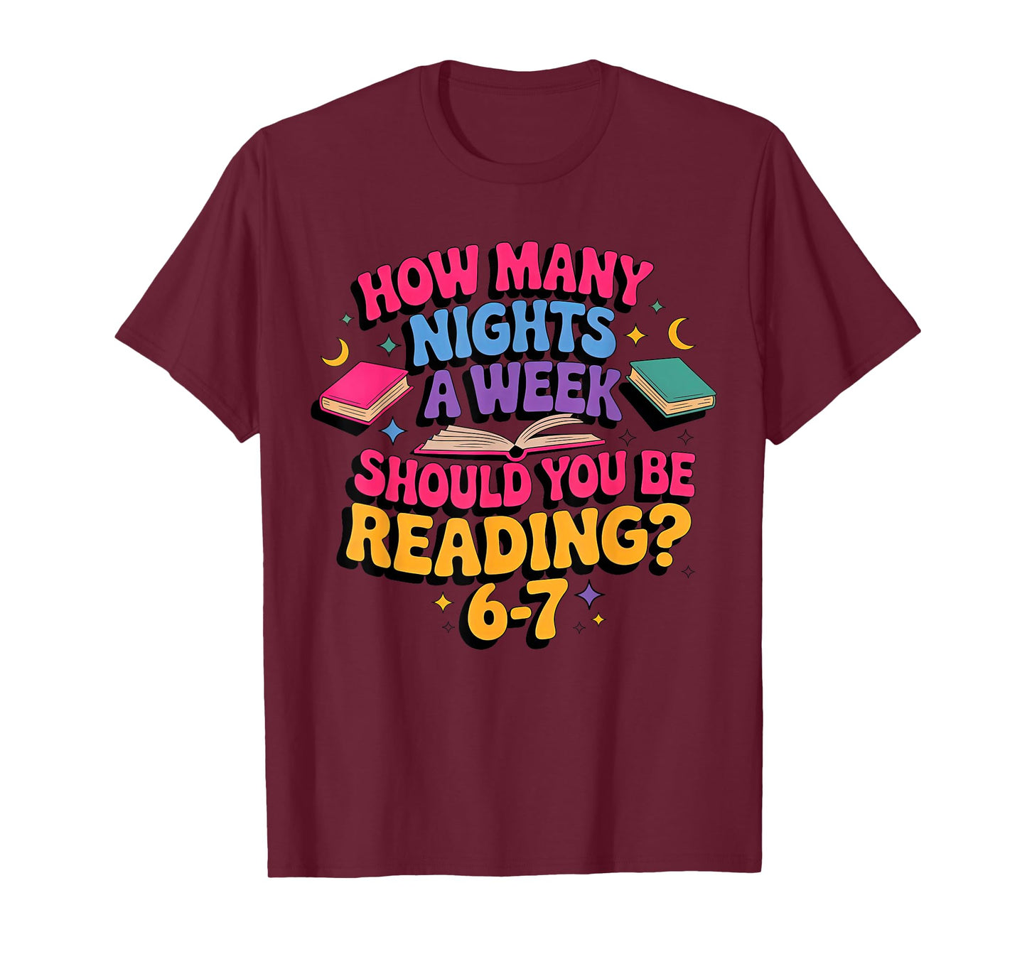 How Many Nights Reading 67 Meme Six Seven Teacher T-Shirt