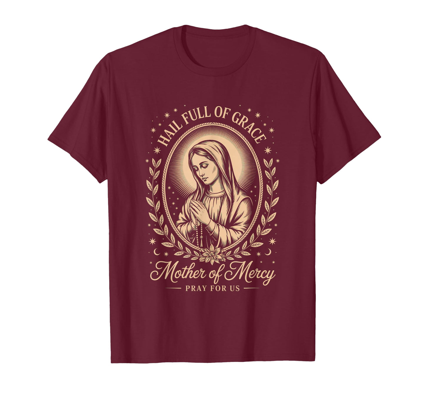 Virgin Mary Catholic Christian Faith Jesus Mercy Grace T-Shirt