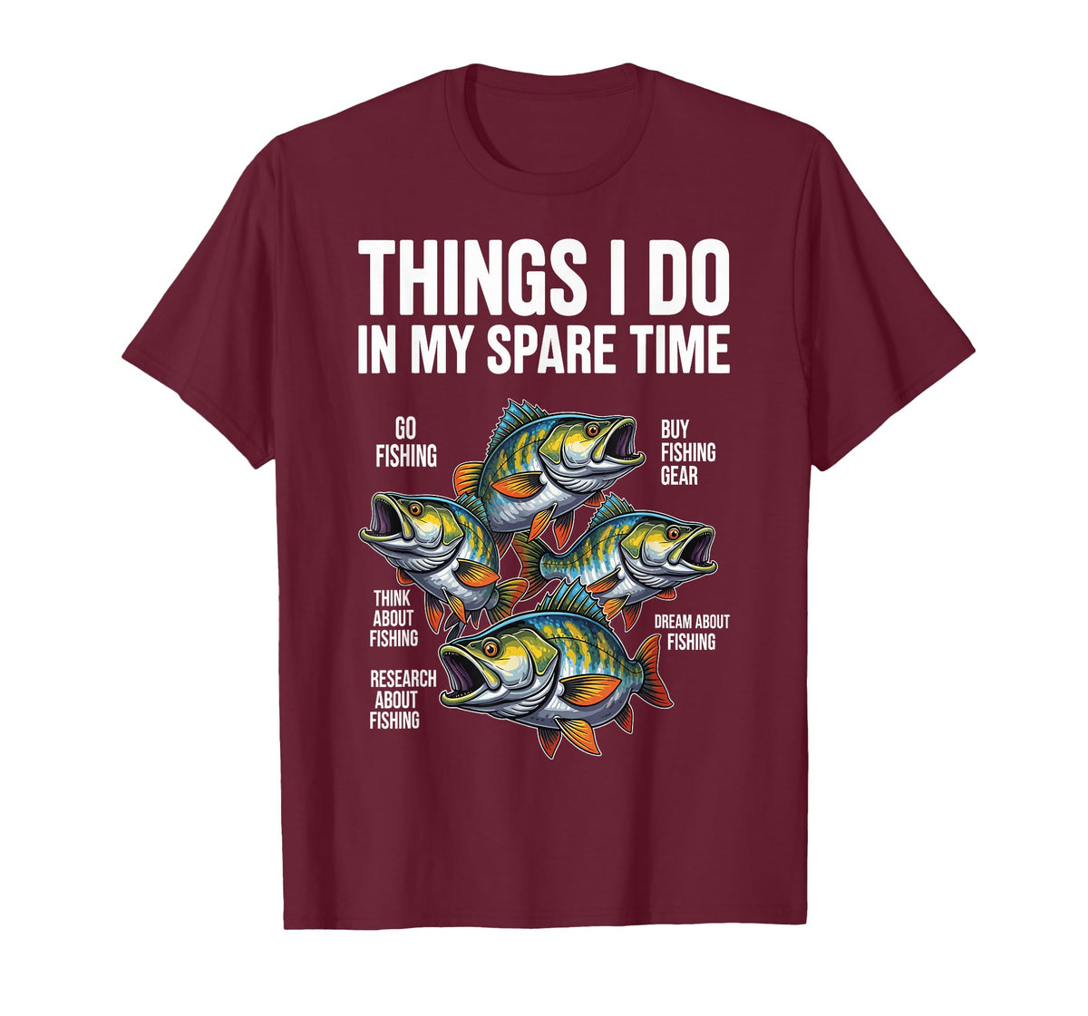 Things I Do in My Spare Time Fishing Fish Men Fisherman Boy T-Shirt