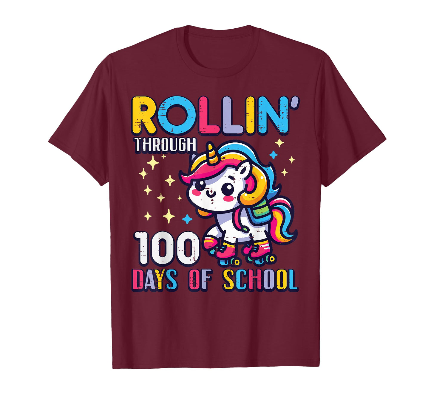 Rollin Through 100 Days of School Unicorn 100th Day Girls T-Shirt