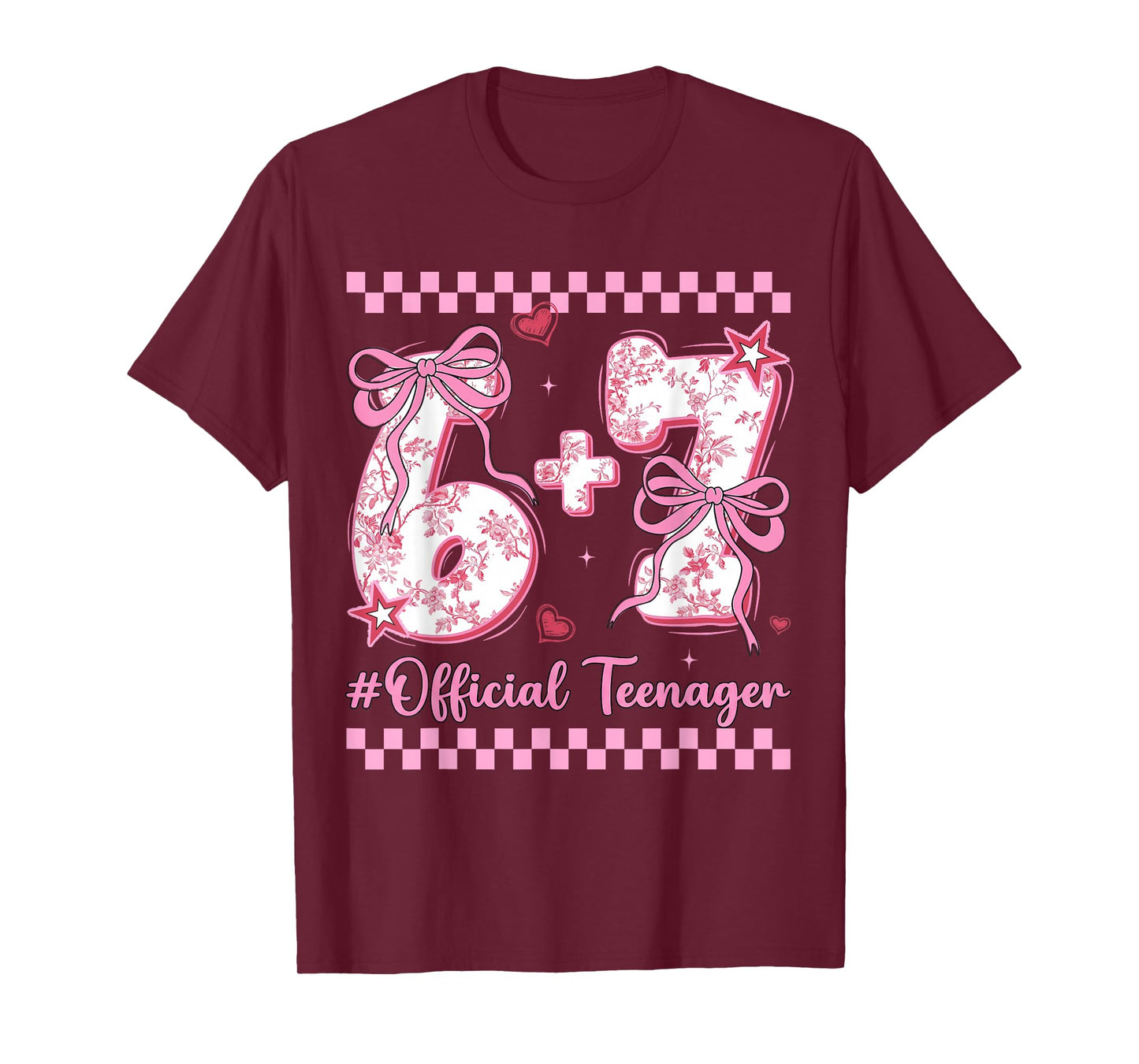 13th Birthday Girls 13 Years Official Teenager six Seven T-Shirt
