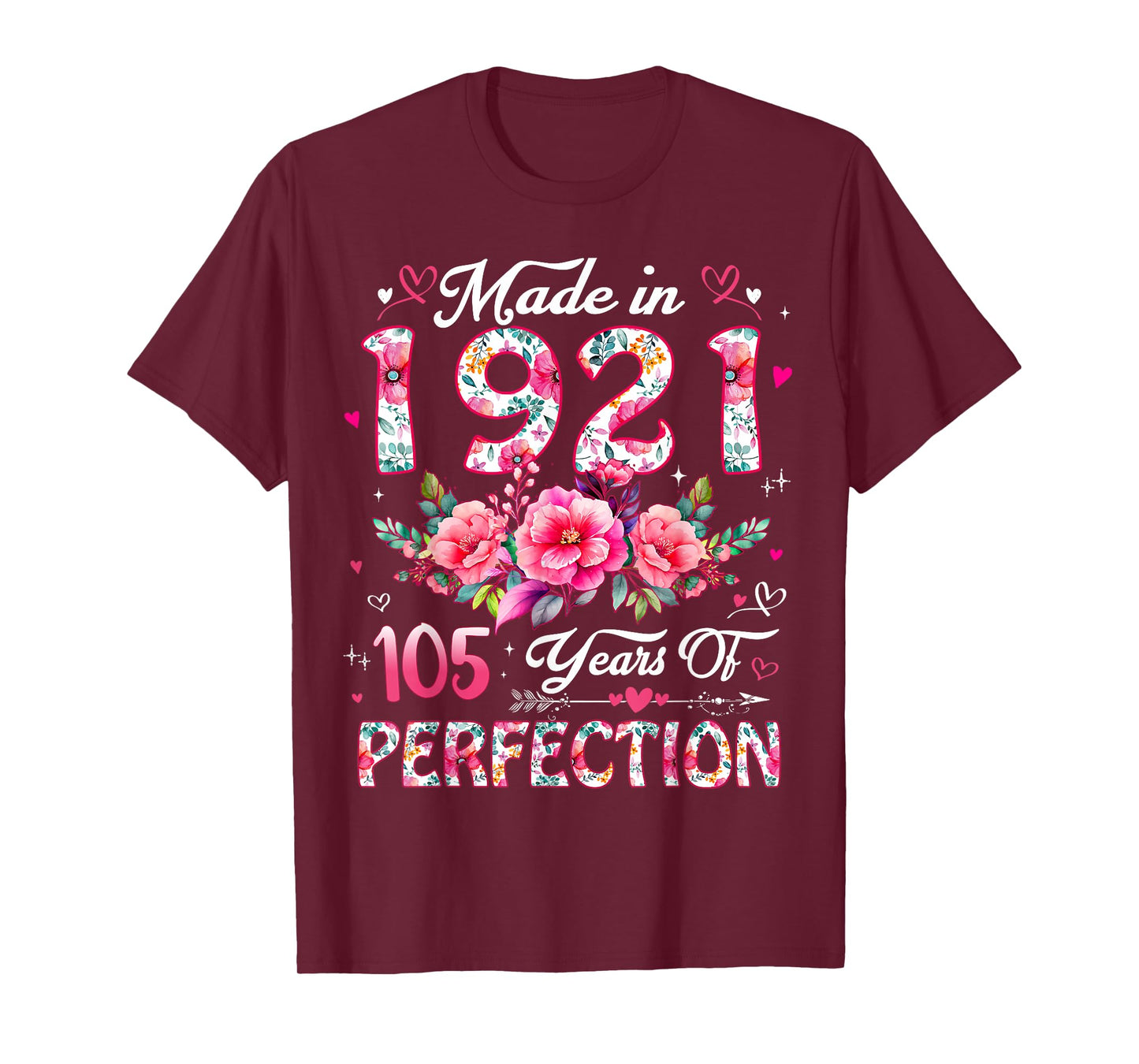 105 Year Old Made in 1921 Floral 105th Birthday Women T-Shirt