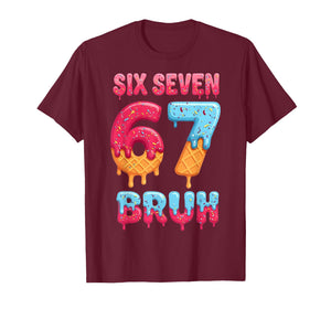 Six Seven Bruh 67 Ice Cream Drip Baseball for Men Women Kids T-Shirt
