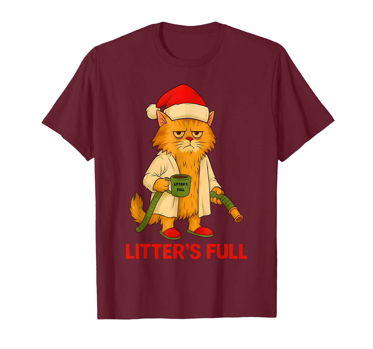 Litter’s Full Funny Christmas Cat Santa Claus Women Men T-Shirt