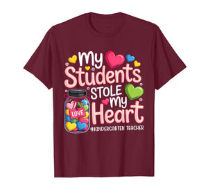 My Student Stole My Heart Kindergarten Teacher Valentine T-Shirt