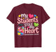My Student Stole My Heart Kindergarten Teacher Valentine T-Shirt
