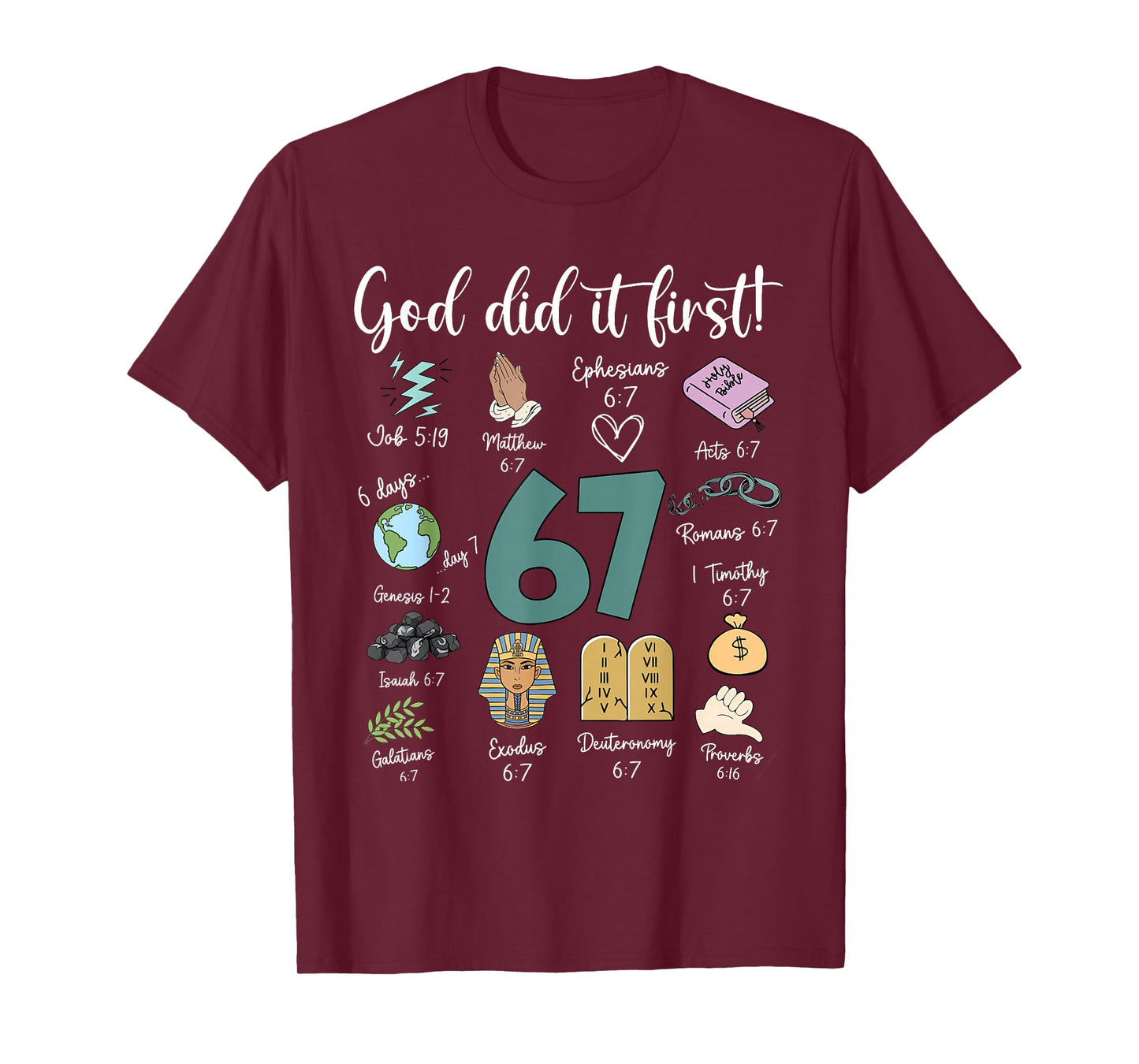 Vintage God Did It First 67 Six Seven Meme Christian Bible T-Shirt