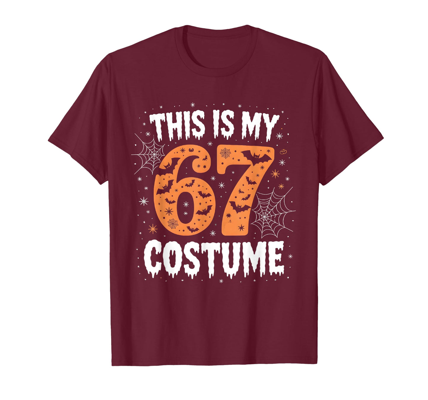 This is My 67 Costume Lazy Brainrot Meme 67 Funny Six Seven T-Shirt