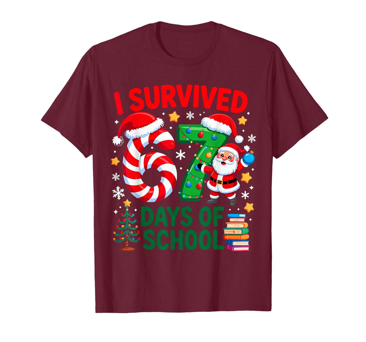 I Survived 67 Days of School Christmas Candy Cane Six Seven T-Shirt