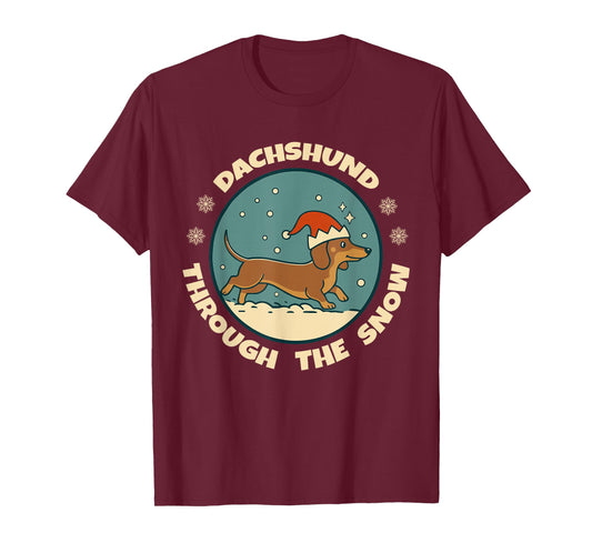 Ugly Dachshund ChristmasThrough The Snow Gift Christmas T-Shirt