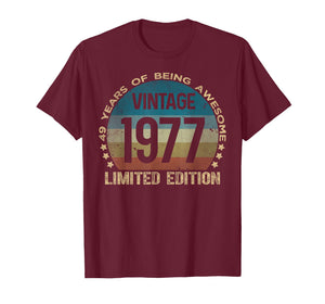 49 Year Old Gifts Vintage 1977 Limited Edition 49th Birthday T-Shirt