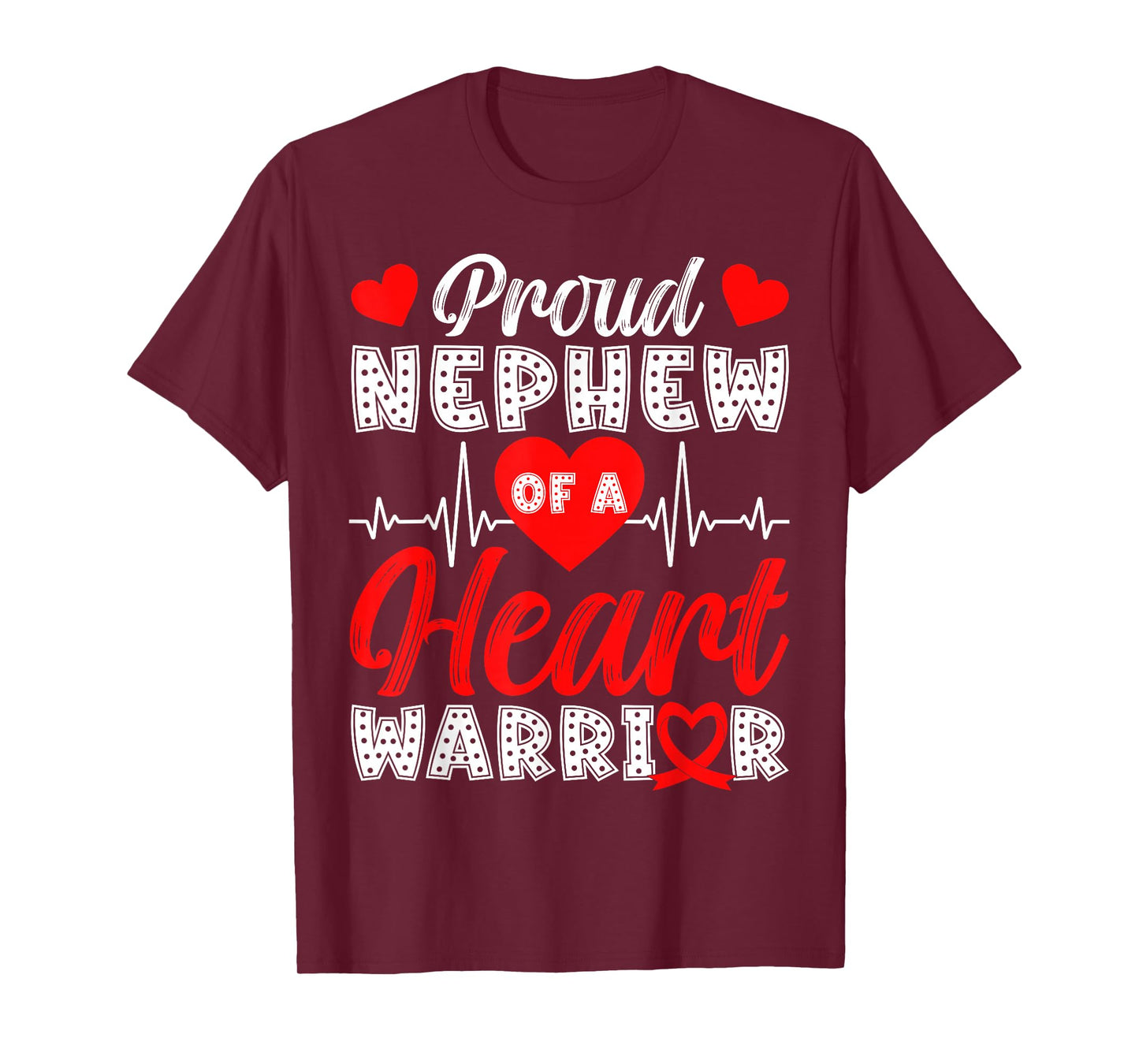 Proud Nephew of Heart Warrior Heart Disease Awareness T-Shirt
