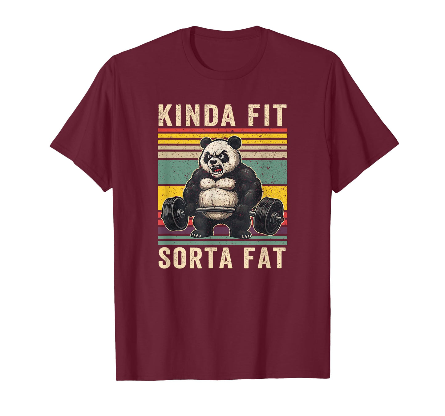 Kinda Fit Sorta Fat Funny Gym Panda Weightlifting Workout T-Shirt