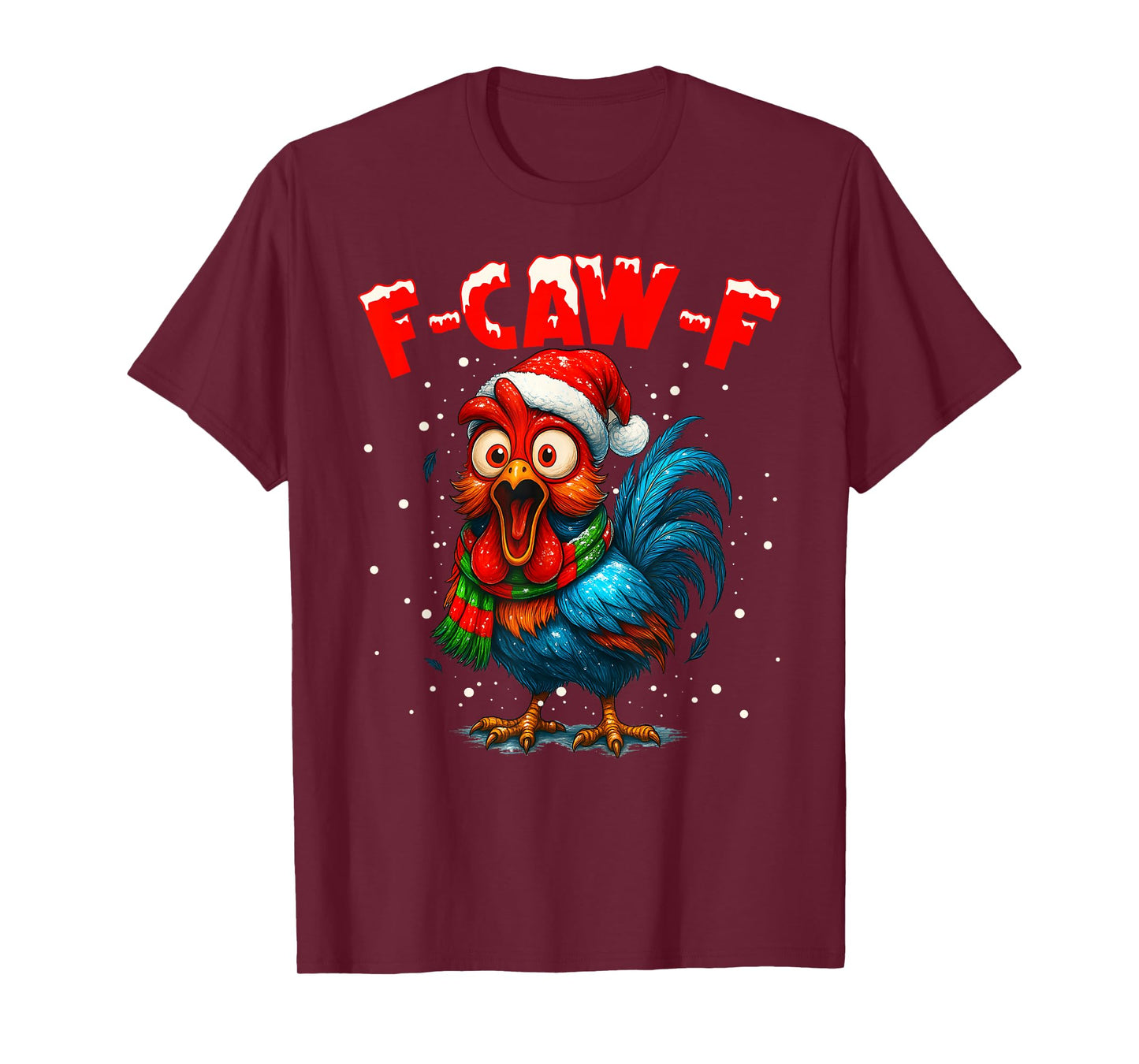 f-caw-f Chicken Fcawf Rooster Coffee Christmas Fcawf Chicken T-Shirt