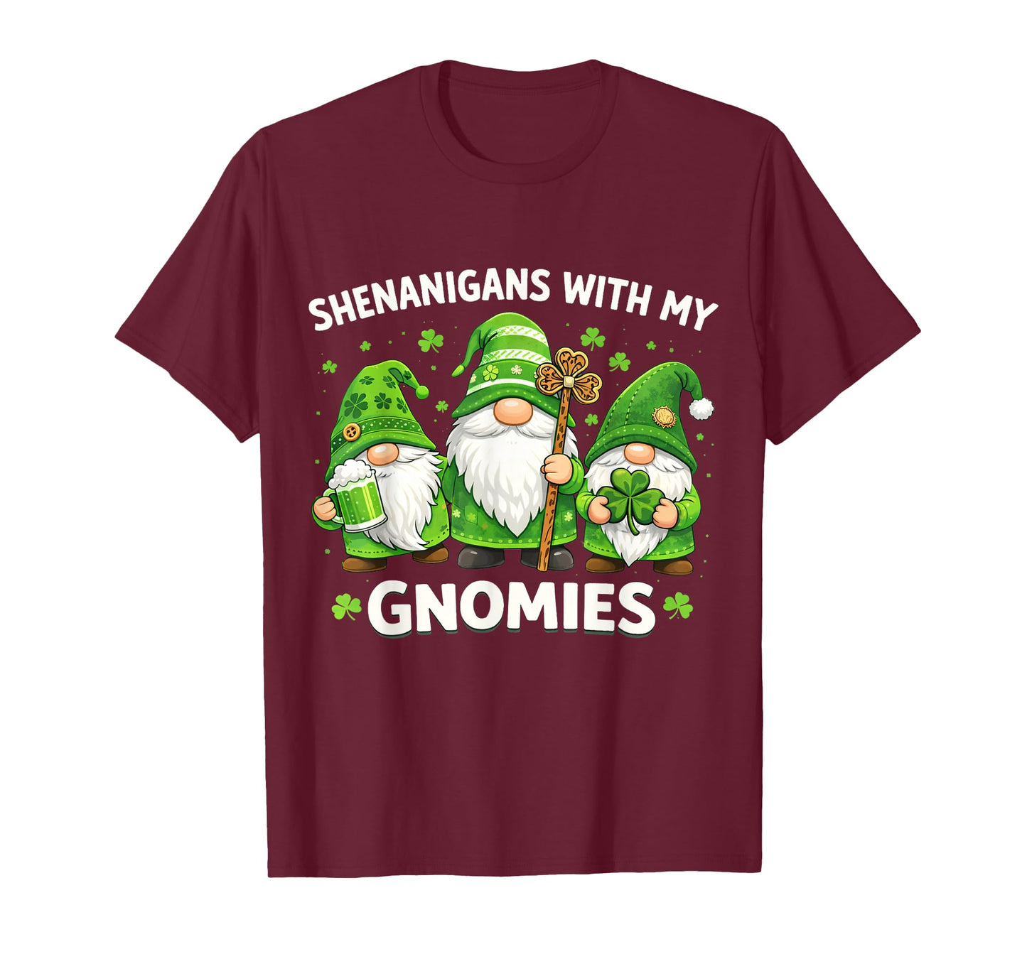 St Patricks Day Lucky Shamrock Shenanigans Gnomes St Patrick T-Shirt