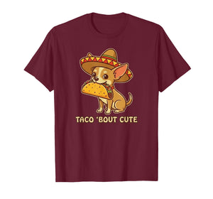 Taco Bout Cute Chihuahua Dog Sombrero T-Shirt