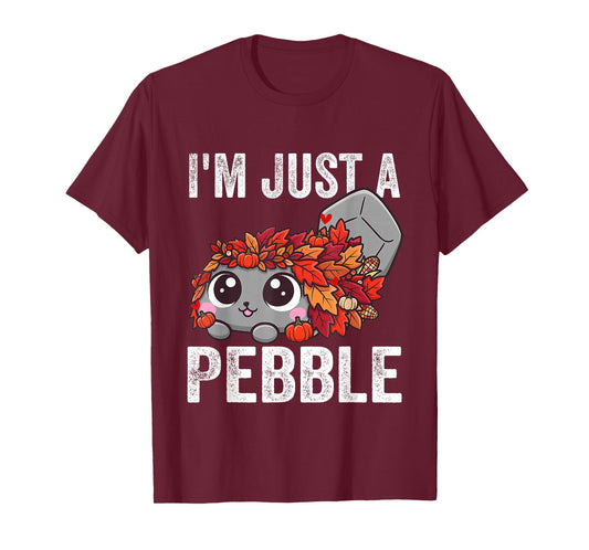 I'm Just a Pebble Funny Pebble Cute Dog T-Shirt