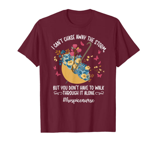 Hospice Nurse Hospice Nursing Hospice Nurse Appreciation T-Shirt