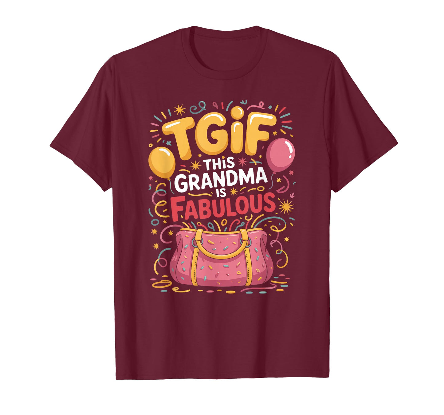 TGIF-This Grandma is Fabulous w/Handbag T-Shirt
