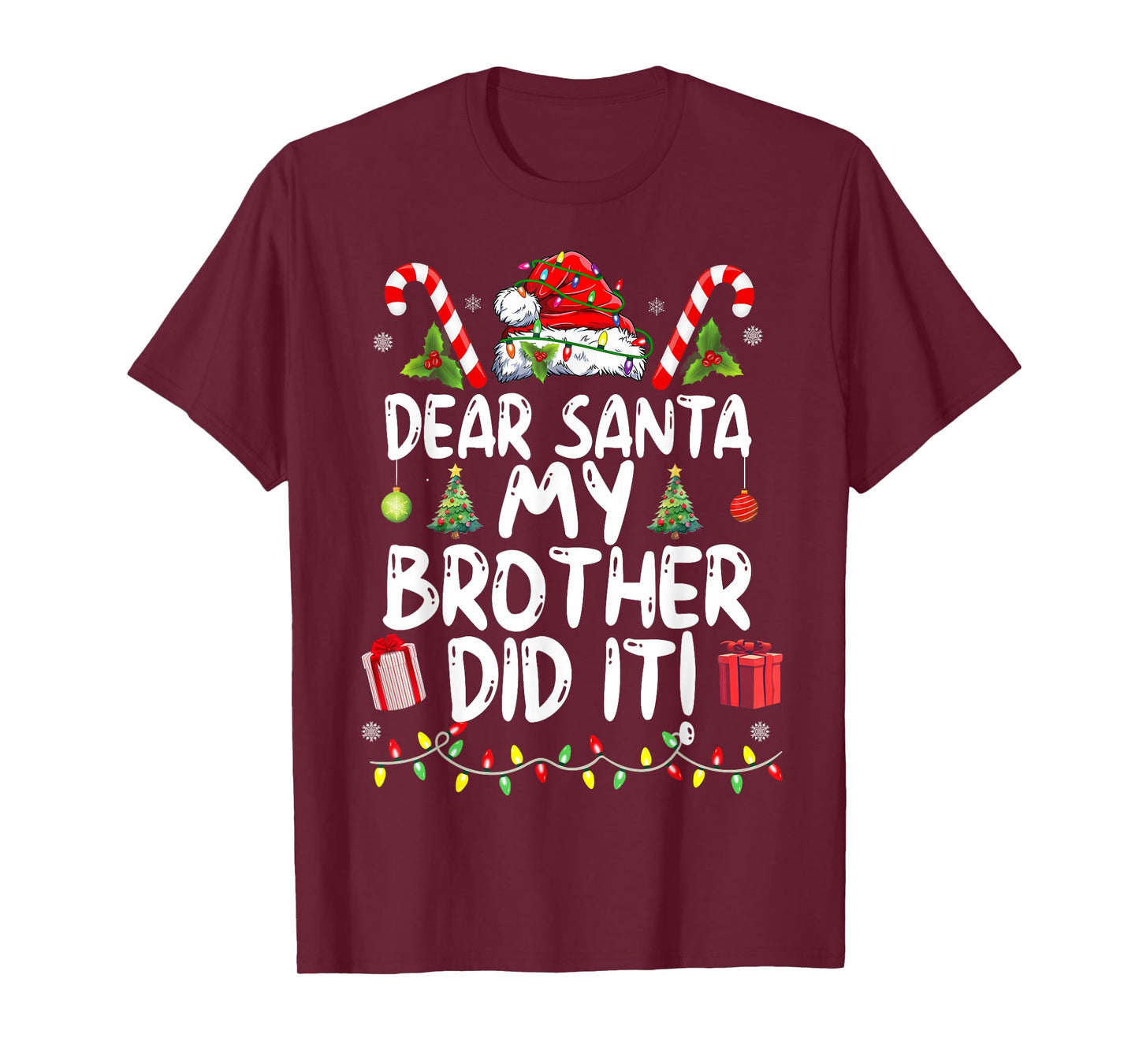 Dear Santa My Brother Did It Funny Christmas Girls Kids Boys T-Shirt