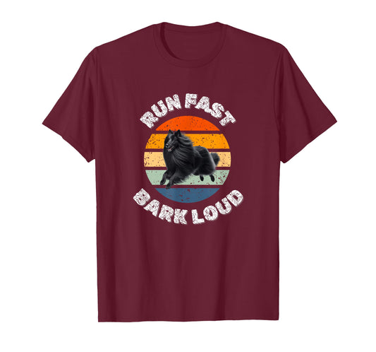 Dog Lover - Run Fast Bark Loud - Groenendael Dog T-Shirt
