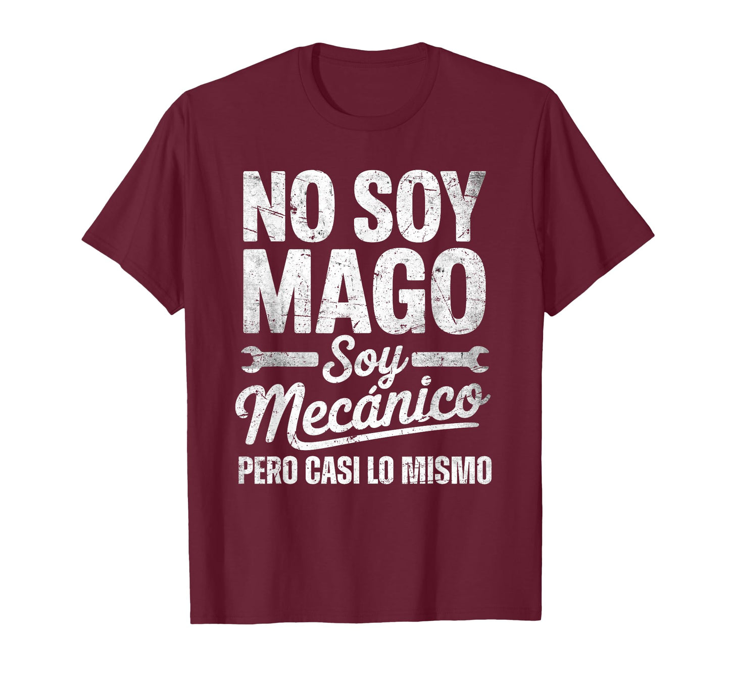 Funny No Soy Mago Soy Mecánico Car Mechanic Spanish T-Shirt