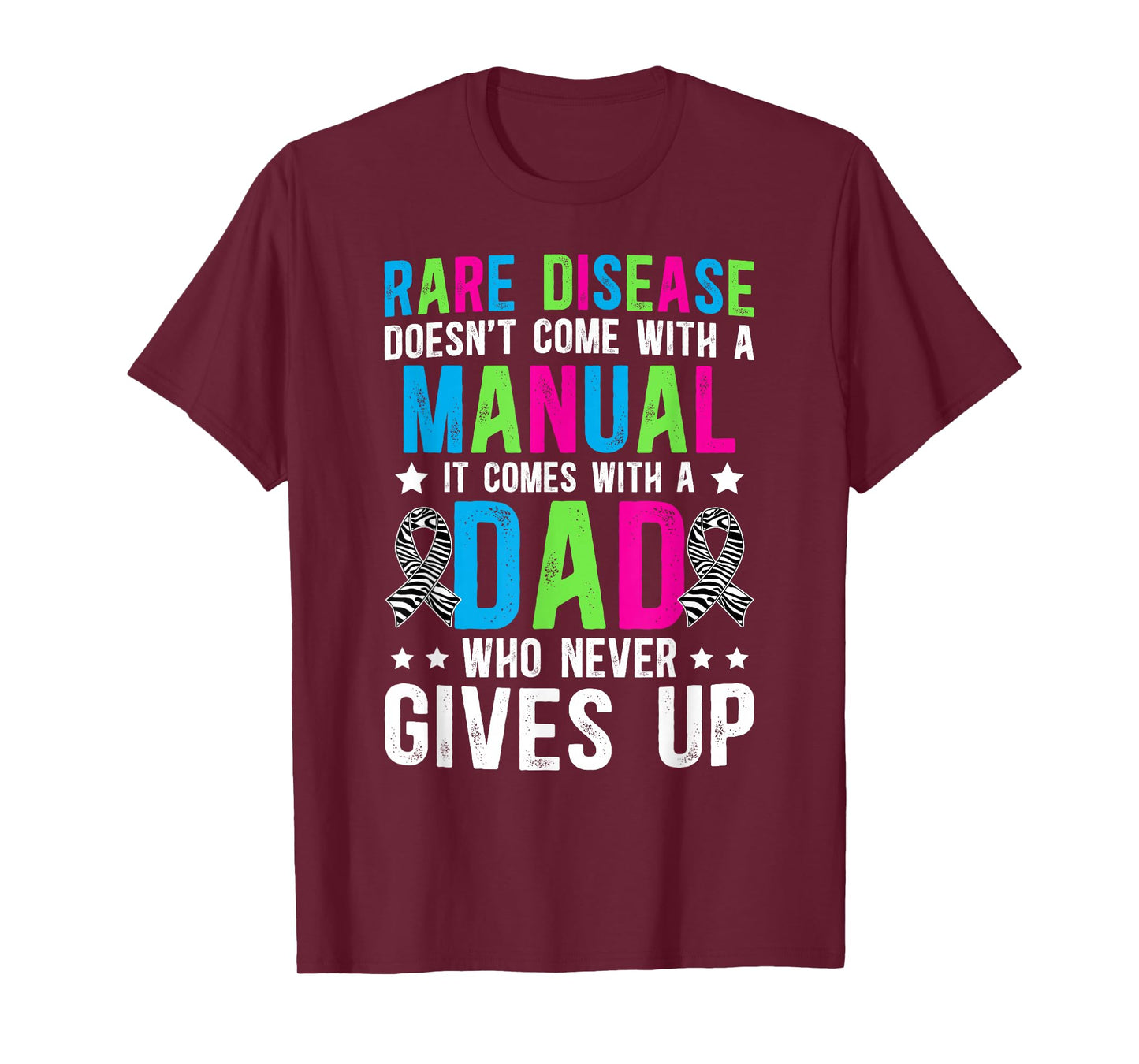 Proud Rare Disease Dad of A Rare Disease Warrior Father T-Shirt