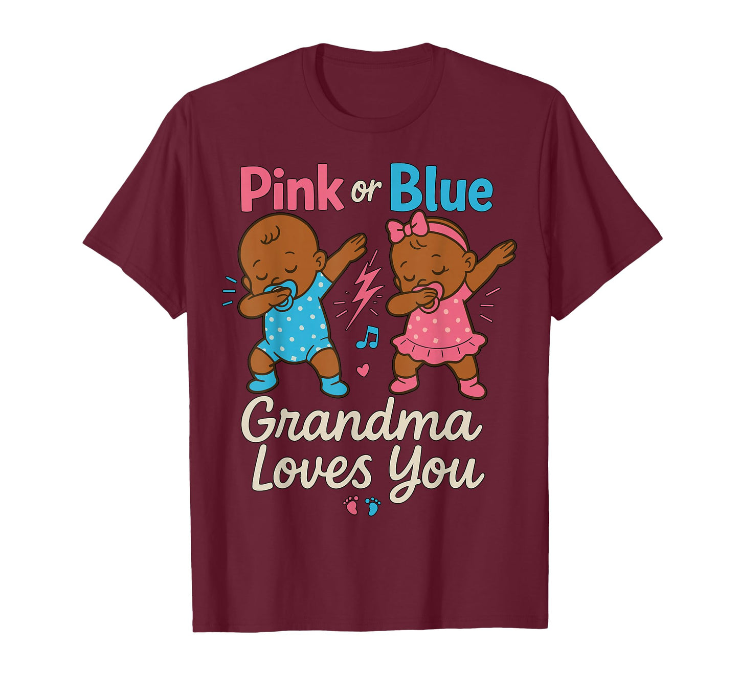Pink of Blue Grandma Loves You Gender Reveal Baby Shower T-Shirt