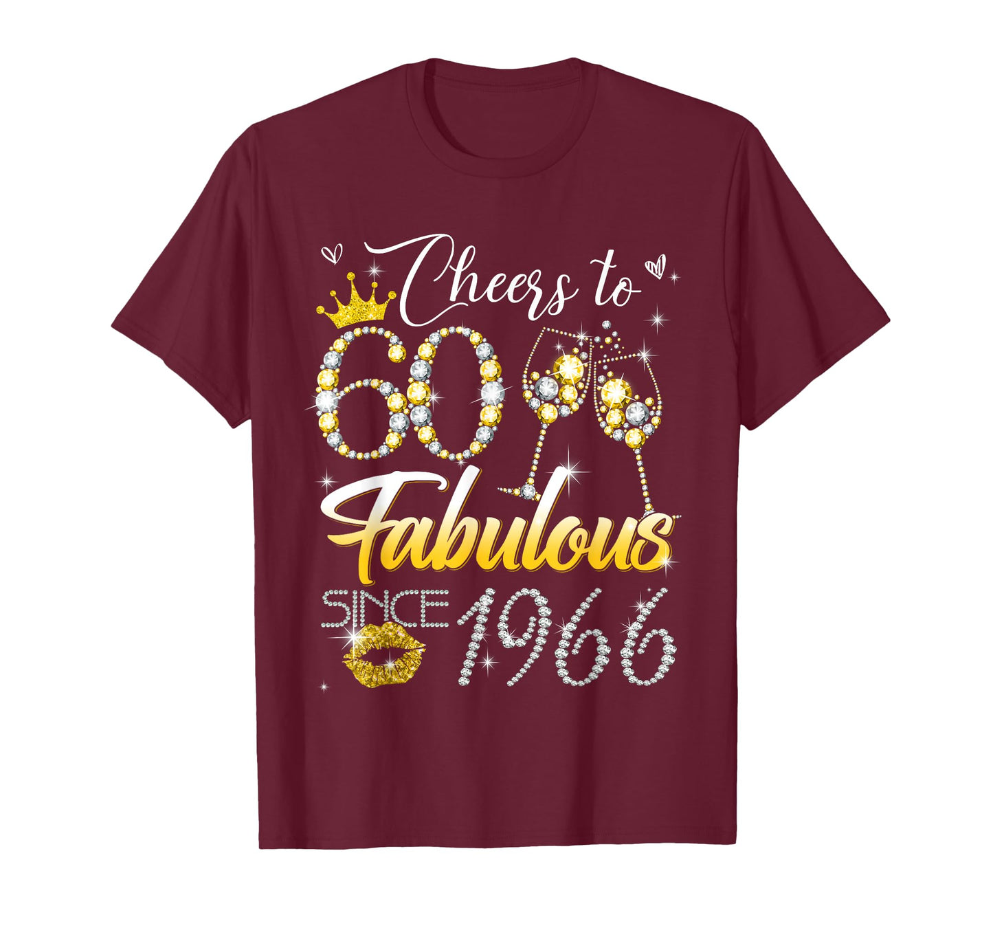 Cheers to 60 Fabulous Since 1966 60th Birthday Women Girls T-Shirt