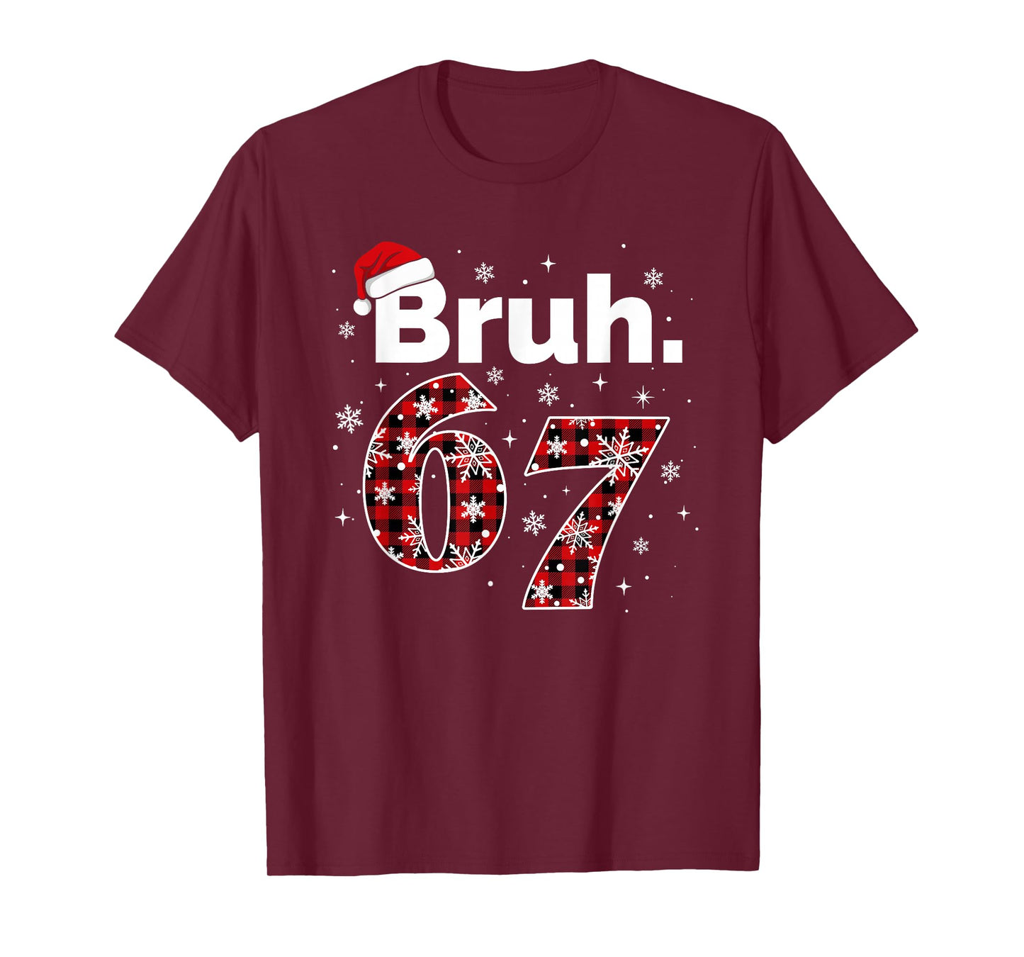 Funny Bruh 67 Christmas Meme Holiday Women Kids Xmas Pajamas T-Shirt