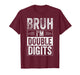 Funny Boy 10th Birthday Bruh I'm Double Digits 10 Year Old T-Shirt